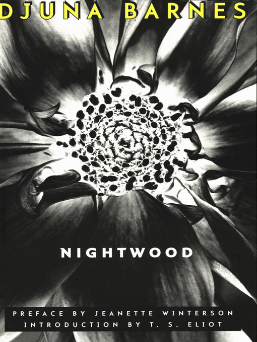 Title details for Nightwood (New Edition) by Djuna Barnes - Wait list
